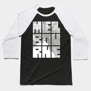 Melbourne, Australia City Map Typography - Light Baseball T-Shirt